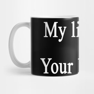 My life play-Your life afk Mug